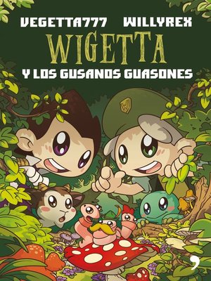 cover image of 4. Wigetta y los gusanos guasones